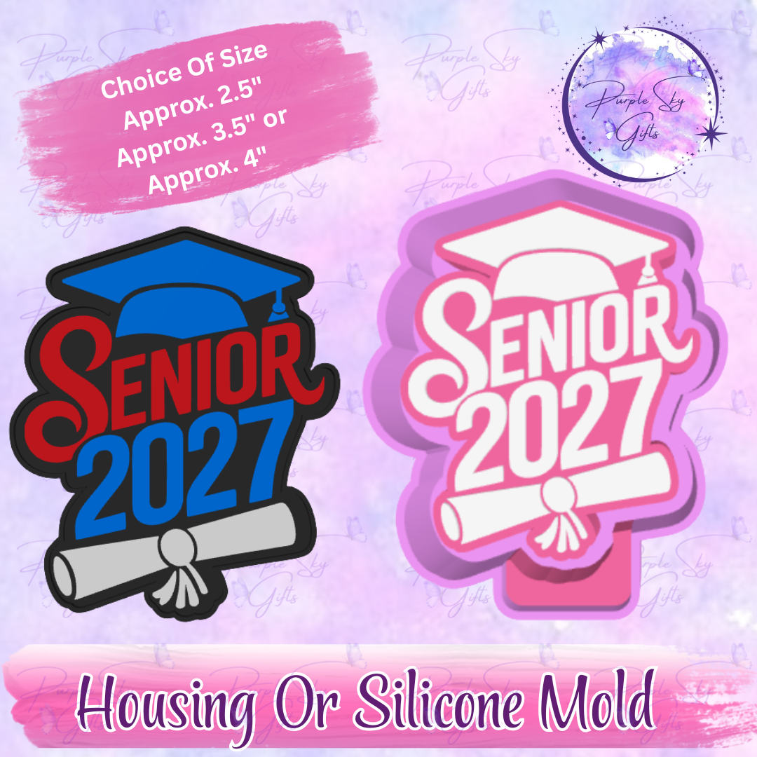 Senior 2027 Cap and Diploma Housing or Silicone Mold