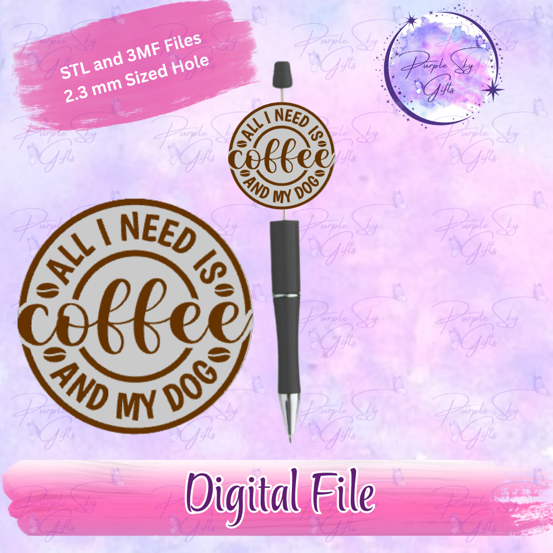 All I Need Is Coffee And My Dog Focal Bead Digital STL and 3MF Files