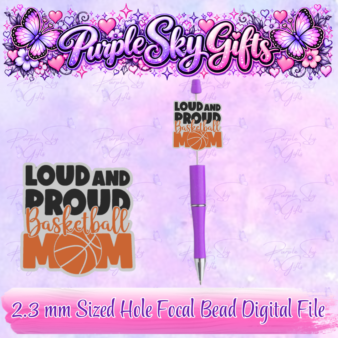 Loud And Proud Basketball Mom Focal Bead Digital STL and 3MF Files