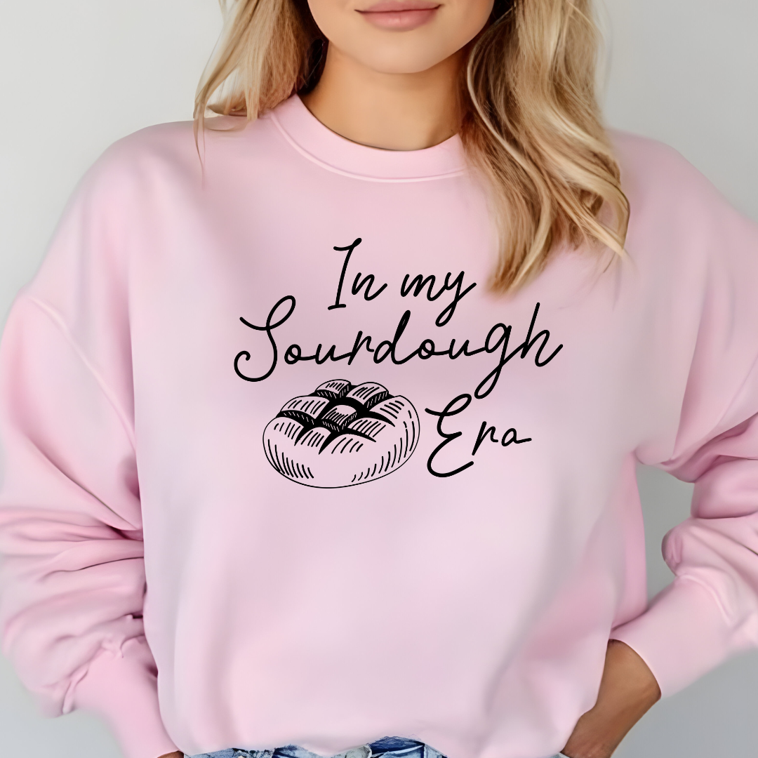 In My Sourdough Era Bread Pictured T-Shirt or Crewneck