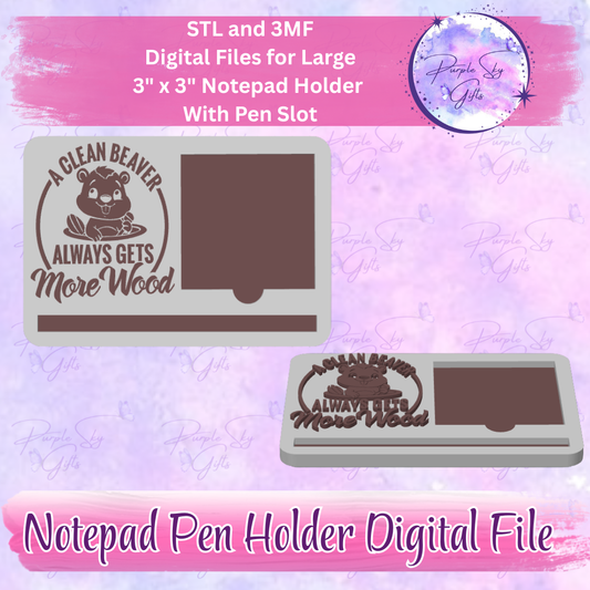 A Clean Beaver Gets More Wood Notepad Holder Digital STL and 3MF Files - Large Design With Pen Holder