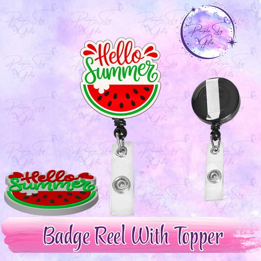 Hello Summer Watermelon Badge Reel With Topper - Or Topper Only