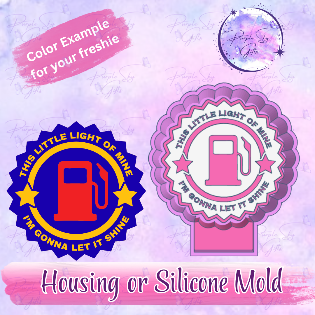 This Little Light Of Mine - Gas Tank Mold Housing or Silicone Mold