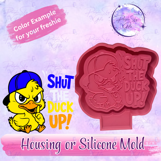 Shut The Duck Up! Mold Housing or Silicone Mold