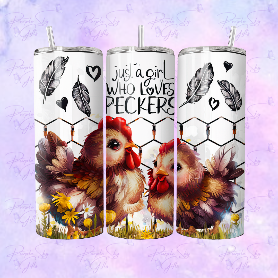 Just A Girl Who Loves Peckers (Chickens) 20 oz Tumbler