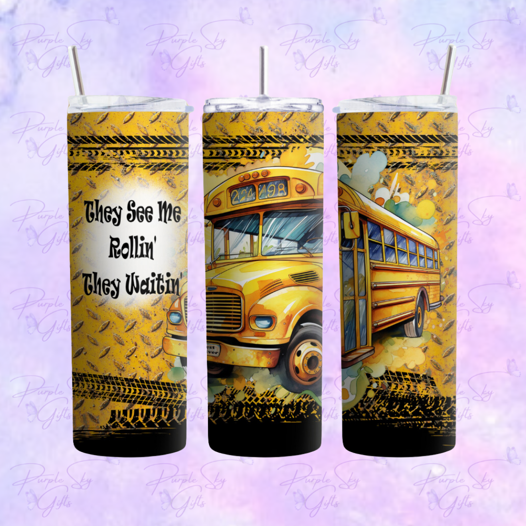 They See Me Rollin' They Waitin' Bus Driver 20 oz Tumbler