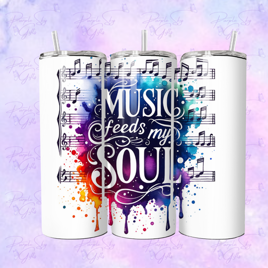 Music Feeds My Soul 20 oz Tumbler