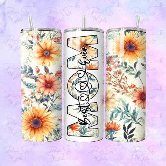 Best Mom Ever Boho 20 or 30 oz Tumbler