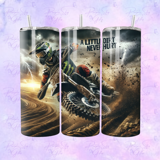 A Little Dirt Never Hurt Motocross 20 oz Tumbler