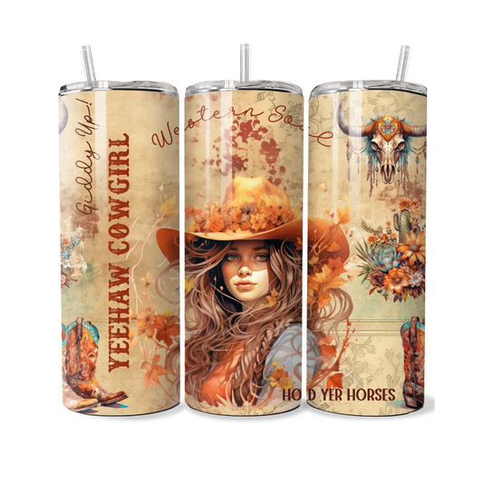 Yeehaw Cowgirl Western Themed Country 20 or 30 oz Tumbler