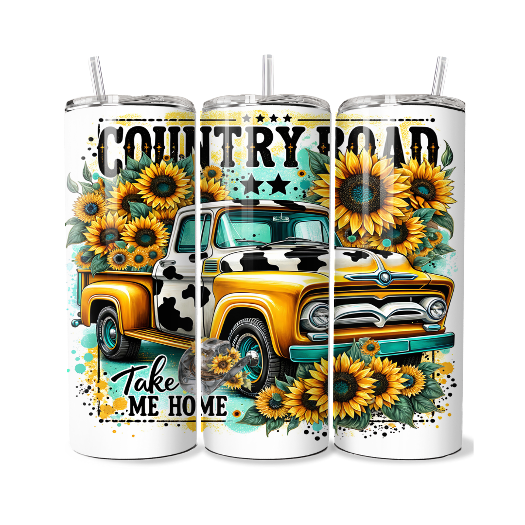 Country Road Take Me Home Sunflowers Cowprint 20 or 30 oz Tumbler