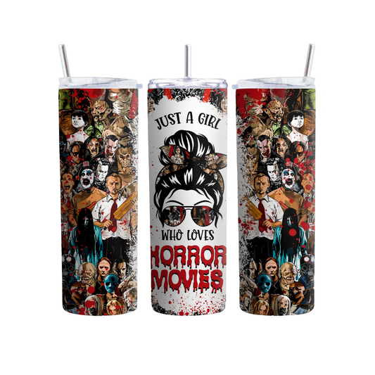 Colorful Just A Girl Who Loves Horror Movies 20 or 30 oz Tumbler