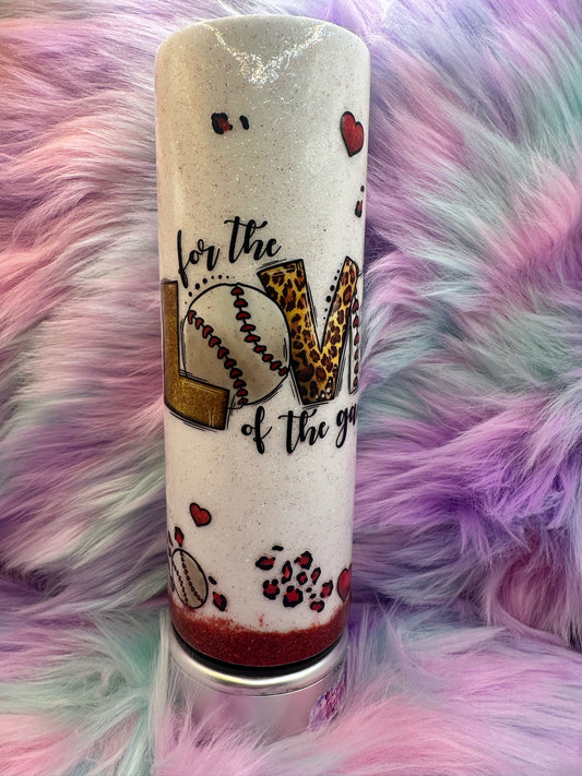 30 oz For The Love Of The Game Baseball Glitter Tumbler Epoxy Free (Ready To Ship)